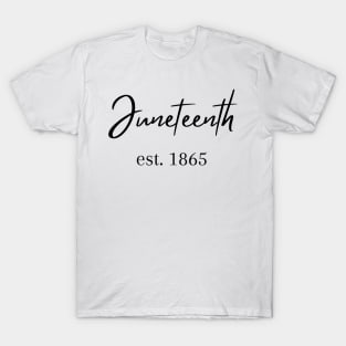 Juneteenth 1865 T-Shirt